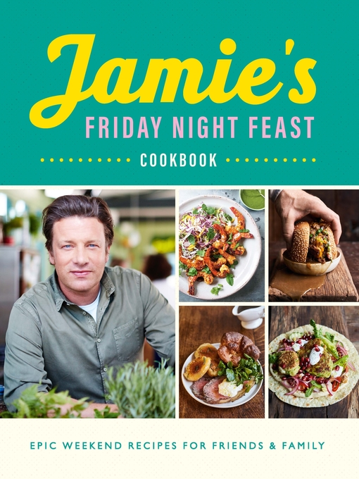 Cover image for Jamie's Friday Night Feast Cookbook